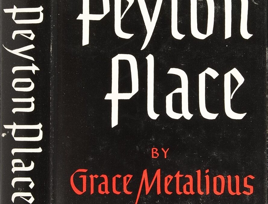 Grace Metalious’s Peyton Place (1956)